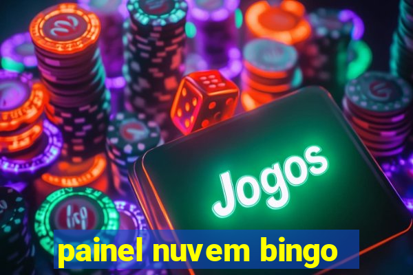 painel nuvem bingo